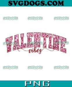 Valentine Vibes PNG, Valentine’s Day PNG