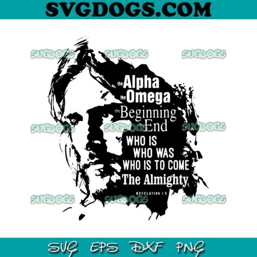 Who Is Still To Come Jesus SVG, Jesus SVG PNG EPS DXF