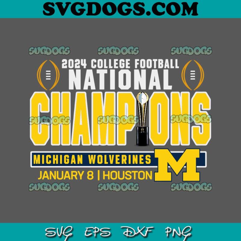 2024 CFP National Champions Michigan Wolverines SVG