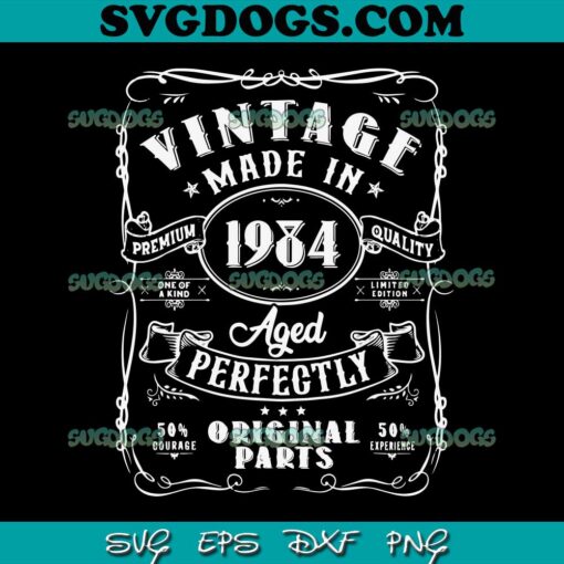 40th Birthday SVG, Vintage 1984 SVG PNG EPS DXF