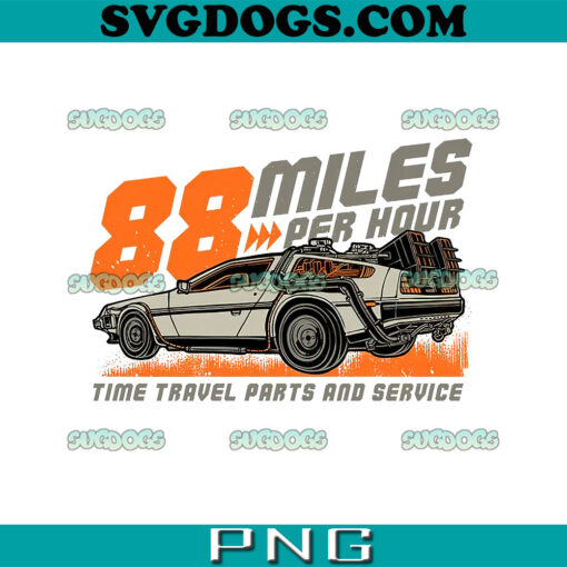 88 Miles Per Hour PNG, Time Travel Parts And Service PNG