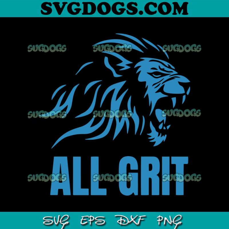 All Grit Detroit Lions NFL Football SVG
