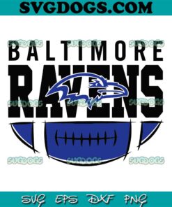 Baltimore Ravens Football Team SVG File, Baltimore Ravens SVG PNG EPS DXF