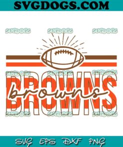Browns Football SVG, Cleveland Browns SVG PNG EPS DXF