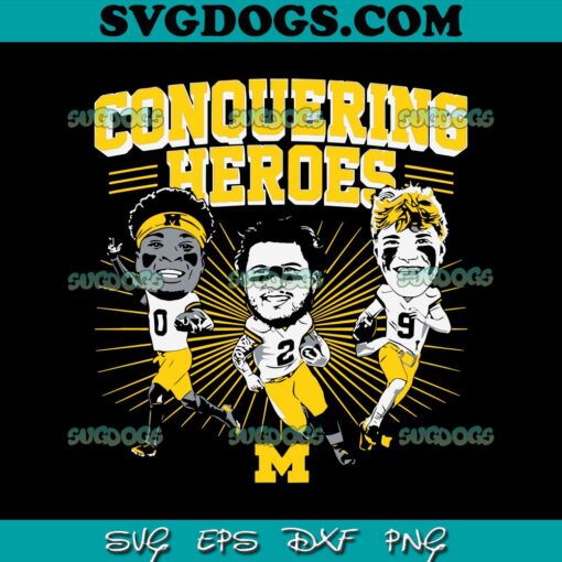 Conquering Heros Michigan Wolverines Football Player SVG, Michigan Wolverines SVG PNG DXF EPS