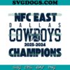 Cowboys Run The East Division Champions SVG, Dallas Cowboys SVG PNG DXF EPS