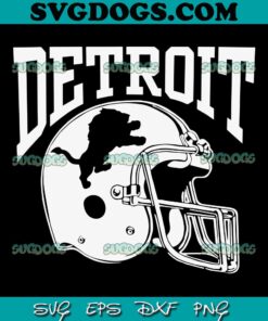 Detroit Lions Football Helmet SVG, Detroit Lions SVG PNG EPS DXF