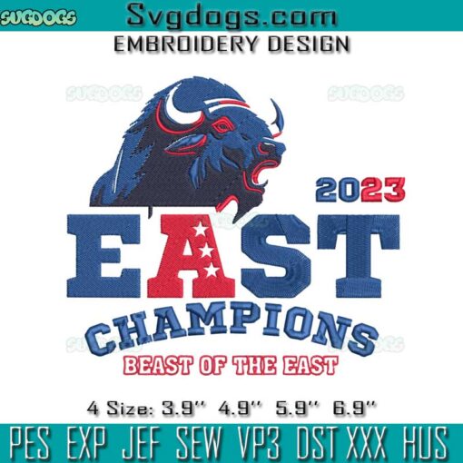 East Champions Beast Of The East Buffalo Bills Embroidery, Buffalo Bills Embroidery