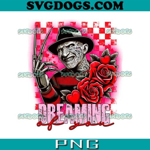 Freddy Krueger Dreaming Of You PNG, Horror Valentine’s Day PNG