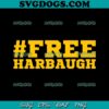 Free Harbaugh 4 Football Coach Michigan SVG, Michigan Wolverines SVG PNG DXF EPS