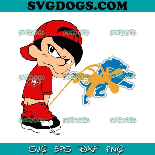 Funny Boy San Francisco 49ers Piss On Detroit Lions SVG, San Francisco 49ers Peeing On Detroit Lions SVG PNG EPS DXF