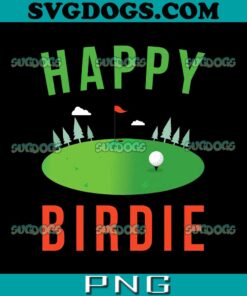 Golf Happy Birdie PNG, Golf PNG, Golfer Birthday PNG