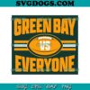 Green Bay Packers We Own Dallas Too SVG, Green Bay Packers SVG PNG EPS DXF