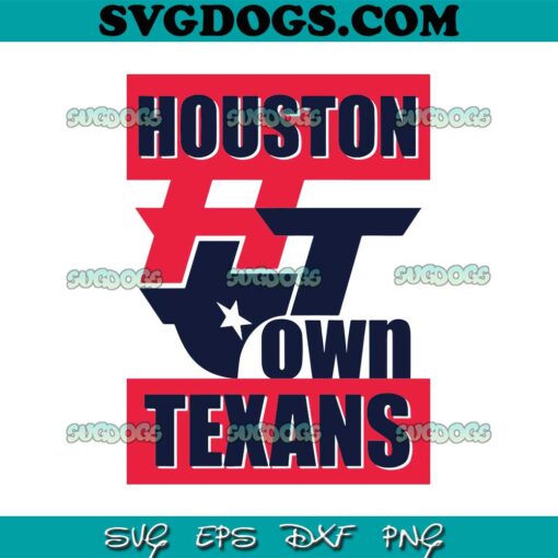 Houston Town Texans Football SVG, Houston Texans SVG PNG EPS DXF