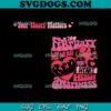 In February We Wear Red For Heart Helth Awareness SVG Bundle, Valentine SVG, Your Heart Matters SVG PNG EPS DXF