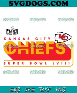 Kansas City Chiefs Super Bowl LVIII SVG, KC Chiefs Super Bowl Champions SVG PNG EPS DXF