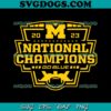 Michigan College Football National Championship 2024 SVG, Michigan Wolverines SVG PNG DXF EPS