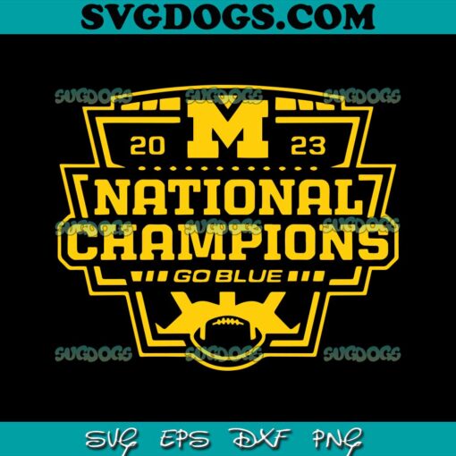 Michigan CFP National Champions Go Blue SVG, Michigan Wolverines SVG PNG DXF EPS