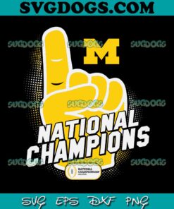 Michigan College Football 2023 National Champions SVG, Michigan Wolverines SVG PNG DXF EPS