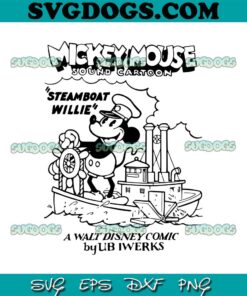 Mickey Mouse Sound Cartoon Steamboat Willie SVG, Steamboat Willie SVG PNG EPS DXF