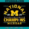 Michigan 2024 CFP National Championship SVG, Michigan Wolverines SVG PNG DXF EPS