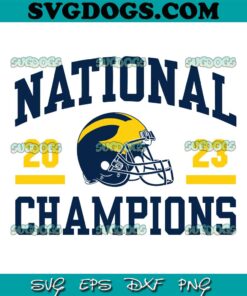 National Champions Michigan Helmet 2023 SVG, Michigan Wolverines SVG PNG DXF EPS