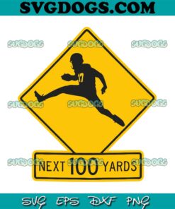 Next 100 Yards Josh Allen SVG, Buffalo Bills Football SVG PNG DXF EPS