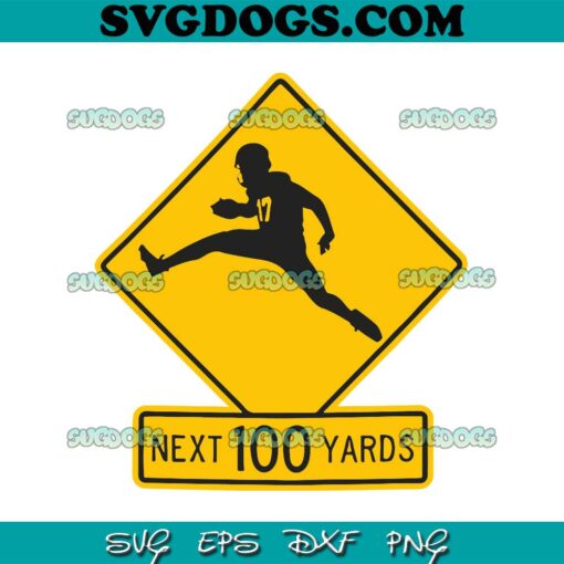 Next 100 Yards Josh Allen SVG, Buffalo Bills Football SVG PNG DXF EPS