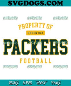 Property Of Green Bay Packers Football SVG, Green Bay Packers SVG PNG EPS DXF