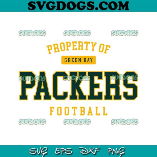 Property Of Green Bay Packers Football SVG, Green Bay Packers SVG PNG EPS DXF