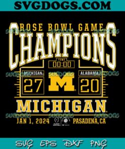 Rose Bowl Game Champions Michigan NCAA SVG, Michigan Wolverines SVG PNG EPS DXF