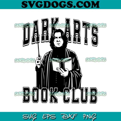 Severus Snape Dark Arts Boob Club SVG, Harry Potter Severus Snape SVG PNG DXF EPS