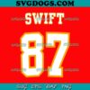 Taylor Swift 87 Sport SVG, Travis Kelce Taylor Swift SVG, Kansas City Chiefs Taylor Swift SVG PNG EPS DXF