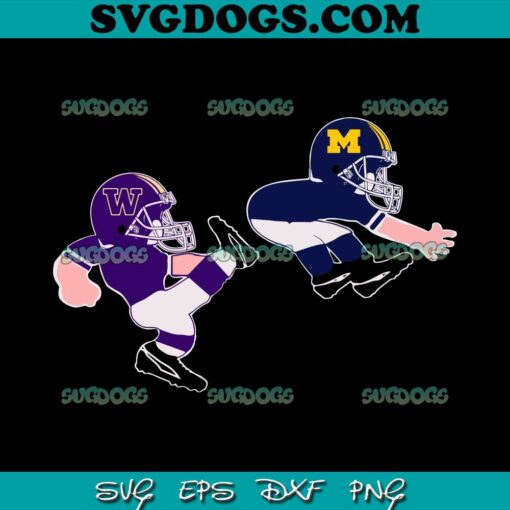 Washington Huskies Kicks Michigan Wolverines SVG PNG EPS DXF