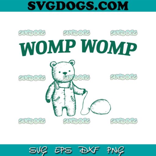 Womp Womp Bear Meme SVG, The Bear SVG PNG EPS DXF