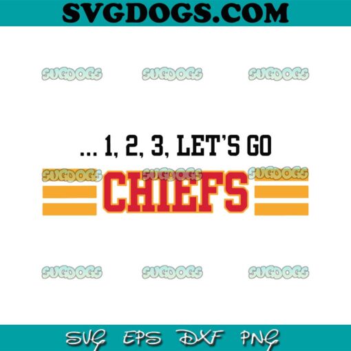 123 Lets Go Chiefs SVG, Kansas City Chiefs Super Bowl SVG PNG DXF EPS