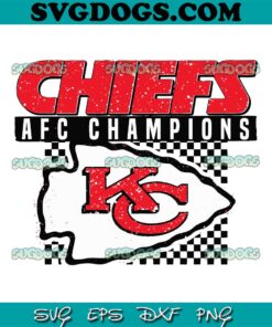 AFC Champions Chiefs SVG, Kansas City Chiefs SVG PNG EPS DXF