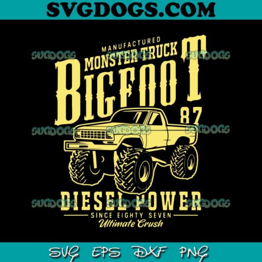 American BigFoot Monster Truck SVG, Diesel Power SVG PNG EPS DXF