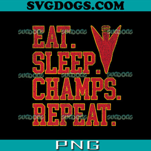 Eat Sleep Champs Repeat PNG, Back to Back Champs PNG