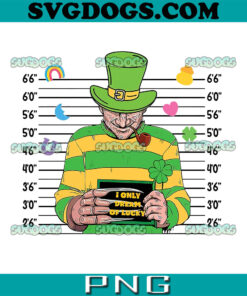 Freddy Krueger St Patrick Day PNG, I Only Dream Of Lucky PNG