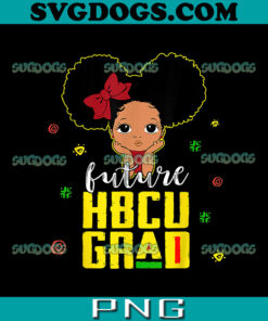 Future HBCU Grad Girl PNG, Graduation Historically Black College PNG