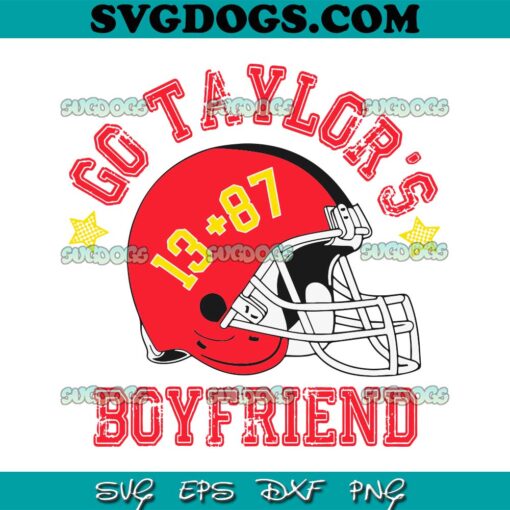Go Taylors Boyfriends 87 Helmet SVG, 13+87 SVG PNG DXF EPS