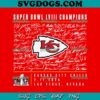 Kansas City Chiefs Back To Back Super Bowl Champions SVG, Chiefs Football SVG PNG DXF EPS
