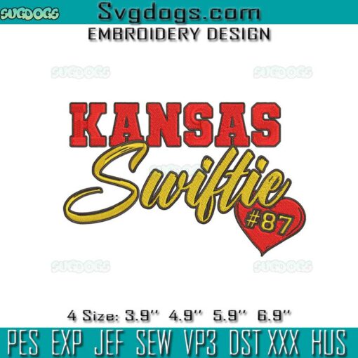 Kansas Swiftie 87 Heart Embroidery, Travis Kelce And Taylor Swift Embroidery