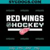 Red Wings Hockey Since 1926 SVG, Detroit Red Wings SVG PNG EPS DXF