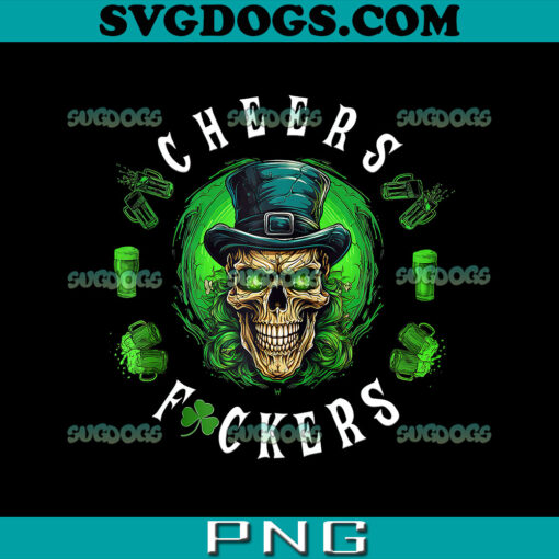 Skull Cheers Fuckers PNG, St. Patrick’s Day Irish Skull Beer Drinking PNG