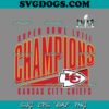 Super Bowl LVIII Champions Chiefs SVG, Kansas City Chiefs Las Vegas Nevada SVG PNG DXF EPS