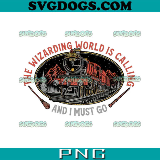 The Express Train PNG, The Wizarding World Is Callong And I Must Go PNG