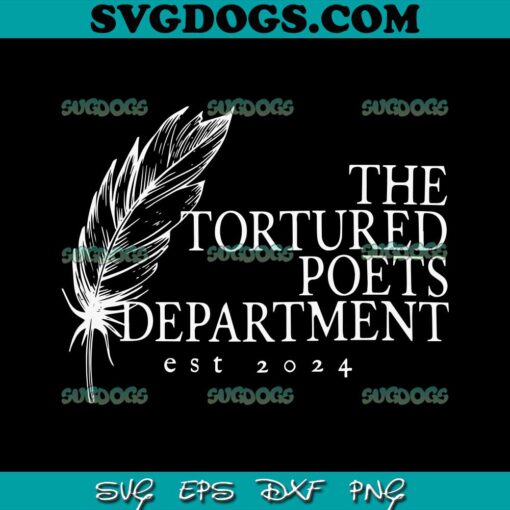 The Tortured Poets Department Est 2024 SVG, Taylor Swift Album SVG, The ...
