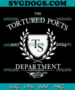 The Tortured Poets Department TS New Album SVG, Taylor Swift TTPD Album SVG PNG DXF EPS